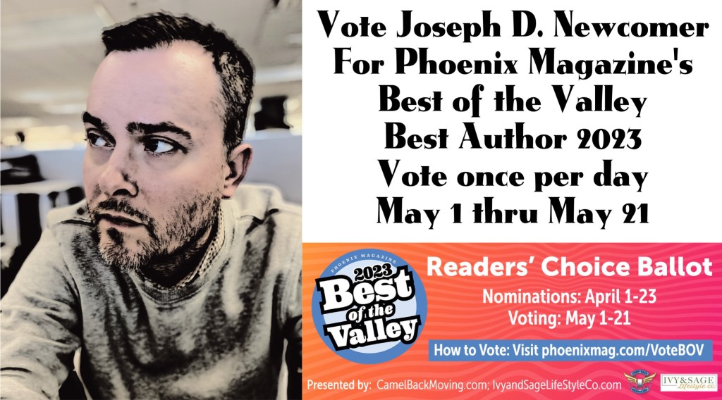 Vote Joseph D. Newcomer Phoenix Magazine's Best of the Valley Best Author 2023